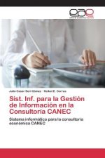 Sist. Inf. para la Gestion de Informacion en la Consultoria CANEC