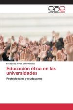 Educacion etica en las universidades