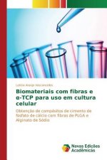 Biomateriais com fibras e α-TCP para uso em cultura celular