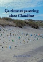 Ca rime et ca swing chez Claudine