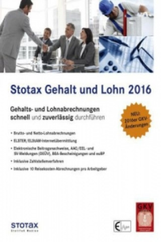 Stotax Gehalt und Lohn 2016, m. CD-ROM