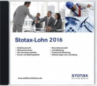 Stotax-Lohn 2016, m. CD-ROM