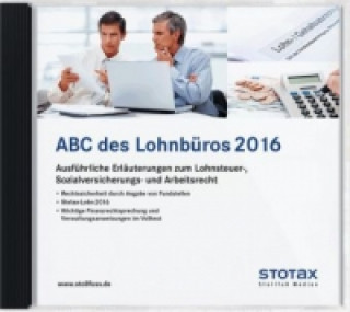 ABC des Lohnbüros 2016 - DVD/Online, m. CD-ROM