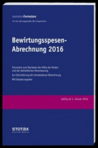 Bewirtungsspesen - Abrechnungen 2016, Formularblock, m. Buch