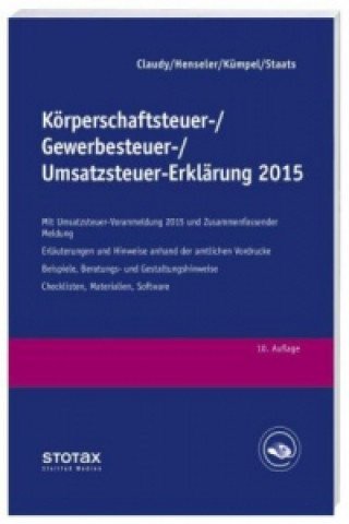 Körperschaftsteuer-, Gewerbesteuer-, Umsatzsteuer-Erklärung 2015, m. Buch