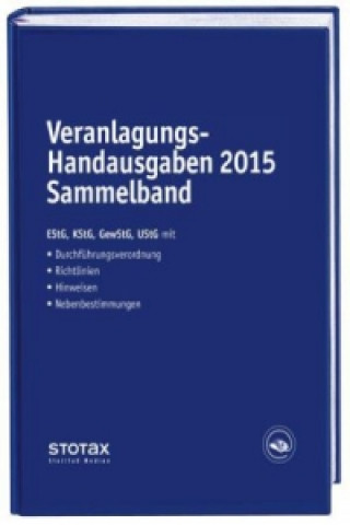 Veranlagungs-Handausgaben 2015 Sammelband, m. Buch