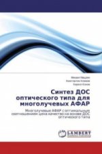 Sintez DOS opticheskogo tipa dlya mnogoluchevyh AFAR