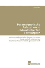 Paramagnetische Relaxation in radikaldotierten Festkoerpern