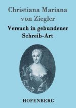 Versuch in gebundener Schreib-Art