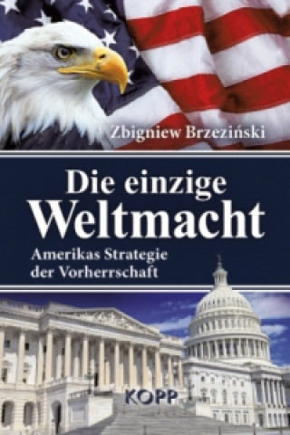 Die einzige Weltmacht