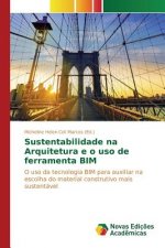 Sustentabilidade na Arquitetura e o uso de ferramenta BIM
