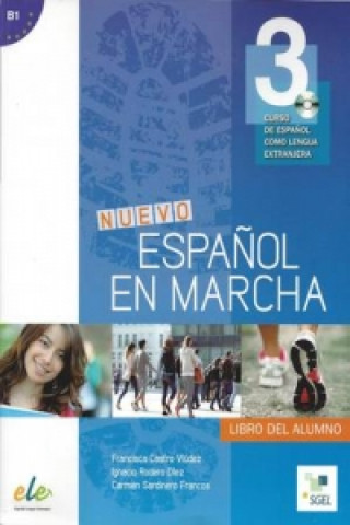 Nuevo Espanol en Marcha 3: Student Book with CD Level B1