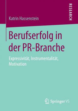 Berufserfolg in Der Pr-Branche