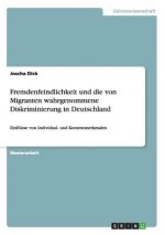 Fremdenfeindlichkeit und die von Migranten wahrgenommene Diskriminierung in Deutschland