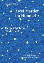 Zwei Marder im Himmel