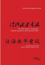 HSK Guide to Vocabulary, Chinese characters, and Grammar Points