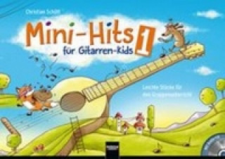 Mini-Hits für Gitarren-Kids, m. Audio-CD. Tl.1