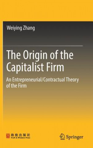 Origin of the Capitalist Firm