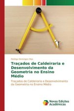 Tracados de Caldeiraria e Desenvolvimento da Geometria no Ensino Medio