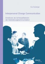 Interpersonal Change Communication