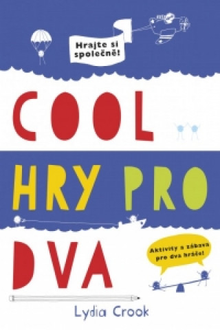 Cool hry pro dva