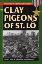 Clay Pigeons of St. Lo