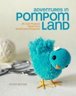 Adventures in Pompom Land