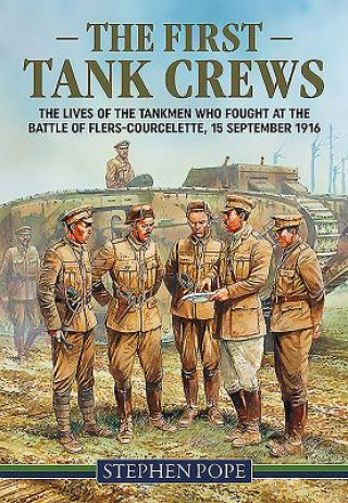 First Tank Crews