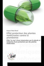 Effet Protecteur Des Plantes Medicinales Contre La Plombemie