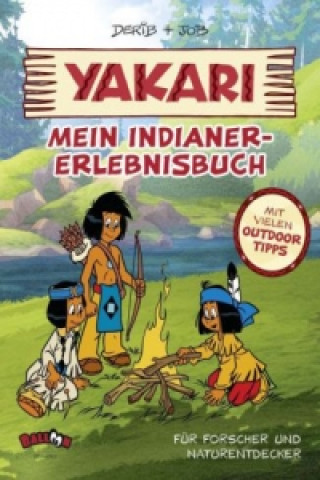 Yakari - Mein Indianer-Erlebnisbuch