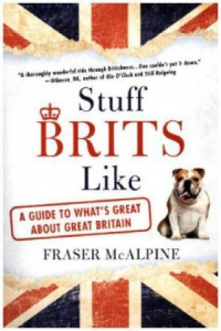 Stuff Brits Like