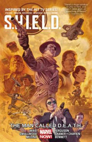 S.h.i.e.l.d. Vol. 2: The Man Called Death