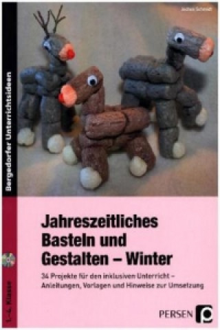 Jahreszeitliches Basteln und Gestalten - Winter, m. CD-ROM