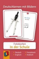 Deutschlernen mit Bildern: In der Schule, Fotokarten