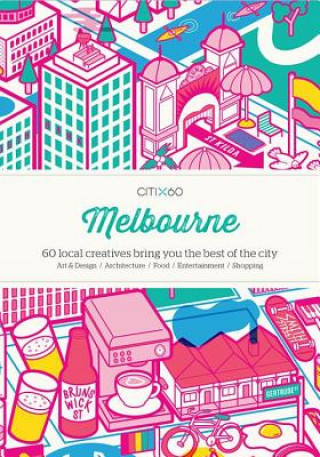 CITIx60 City Guides - Melbourne