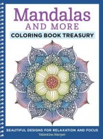 Mandalas and More Coloring Book Treasury