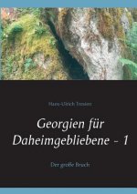 Georgien fur Daheimgebliebene - 1