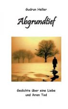 Abgrundtief