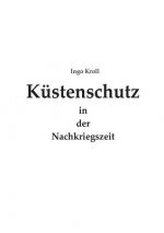 Kustenschutz in der Nachkriegszeit