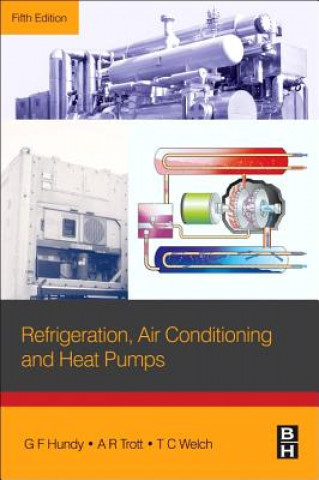 Refrigeration, Air Conditioning and Heat Pumps (G H Hundy)(Puha kötésű)