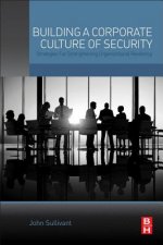 Building a Corporate Culture of Security