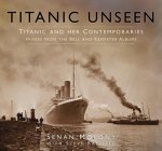 Titanic Unseen
