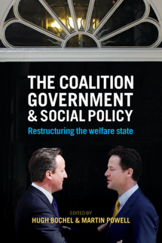 Coalition Government and Social Policy
