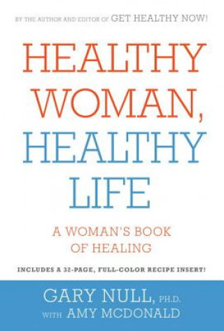 Healthy Woman, Healthy Life