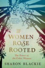 If Women Rose Rooted