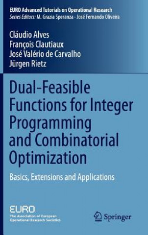 Dual-Feasible Functions for Integer Programming and Combinatorial Optimization