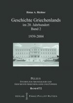Geschichte Griechenlands im 20. Jahrhundert. Bd.2