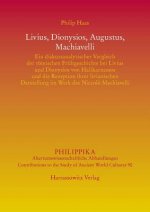 Livius, Dionysios, Augustus, Machiavelli