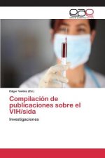 Compilacion de publicaciones sobre el VIH/sida