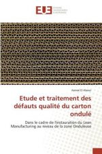 Etude Et Traitement Des Defauts Qualite Du Carton Ondule